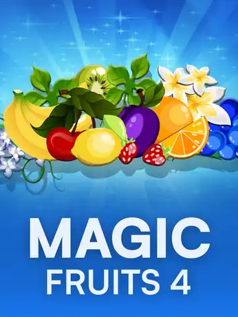 Magic Fruits 4