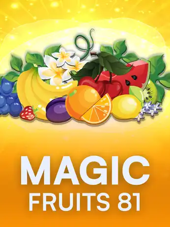Magic Fruits 81