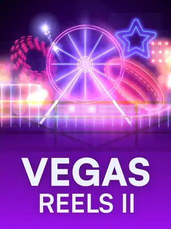 Vegas Reels II