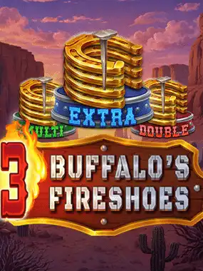 3 Buffalo's Fireshoe