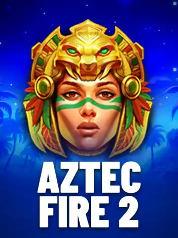 Aztec Fire 2