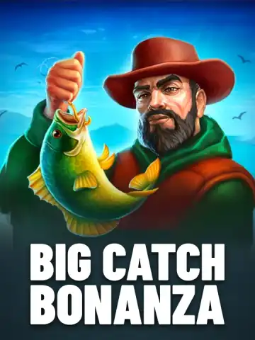 Big Catch Bonanza
