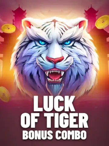 Luck of Tiger: Bonus Combo
