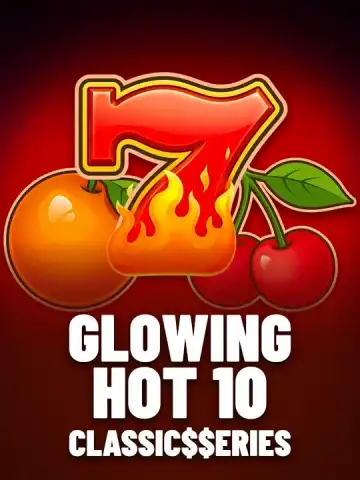 Glowing Hot 10: Classic$$erieS