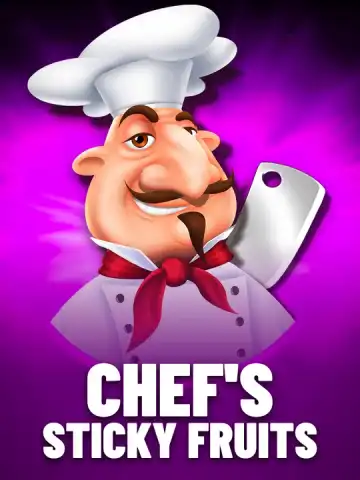 Chef's Sticky Fruits