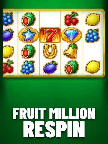Fruit Million Respin