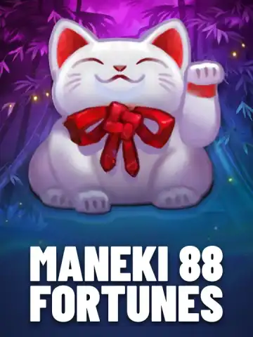 Maneki 88 Fortunes