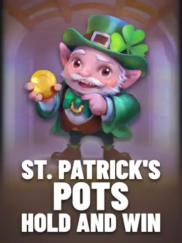 St. Patrick's Pots Hold and Win