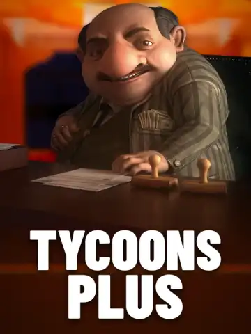 Tycoons Plus