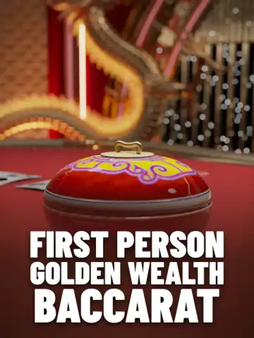 First Person Golden Wealth Baccarat