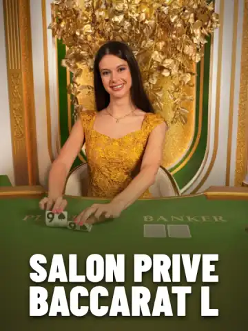 Salon Prive Baccarat L