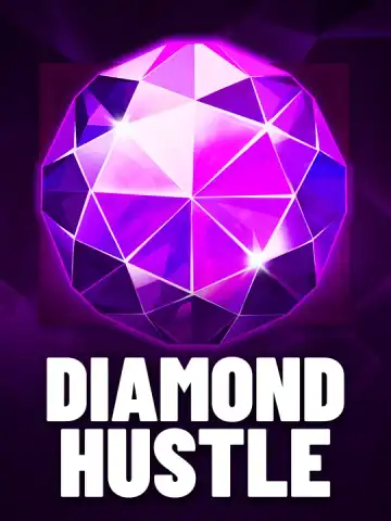 Diamond Hustle