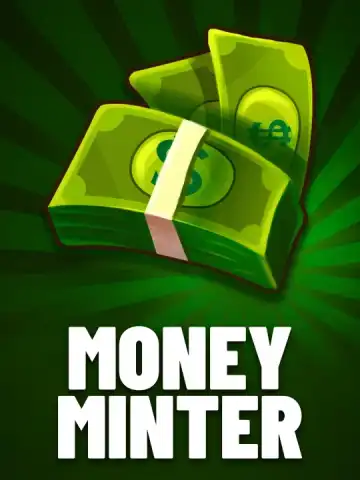 Money Minter