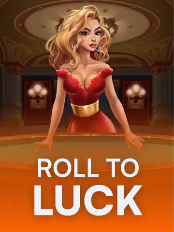 Roll to Luck