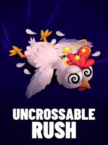 Uncrossable Rush