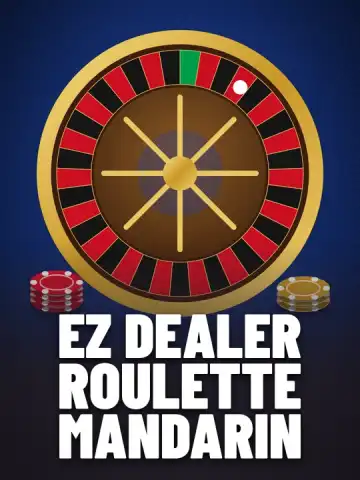 EZ Dealer Roulette Mandarin