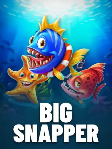 Big Snapper