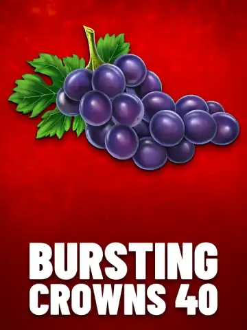 Bursting Crowns 40