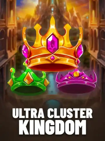 Ultra Cluster Kingdom