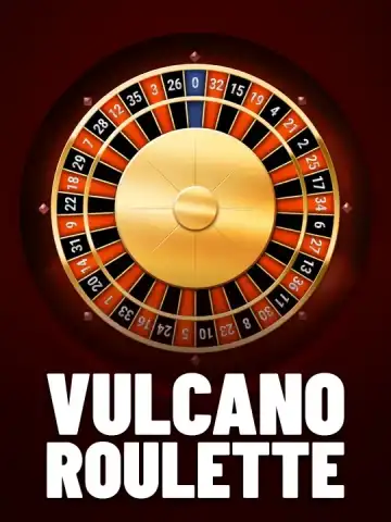 Vulcano Roulette