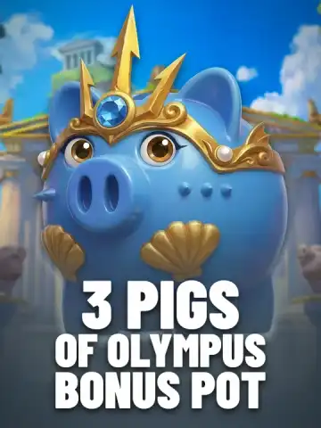 3 Pigs of Olympus Bonus Pot