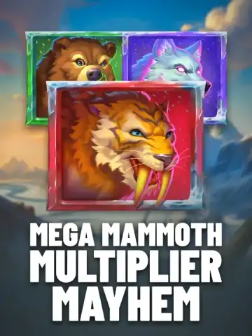 Mega Mammoth Multiplier Mayhem