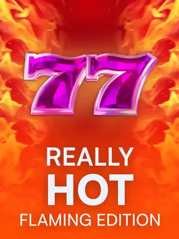 Really Hot Flaming Edition