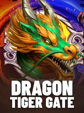 Dragon Tiger Gate