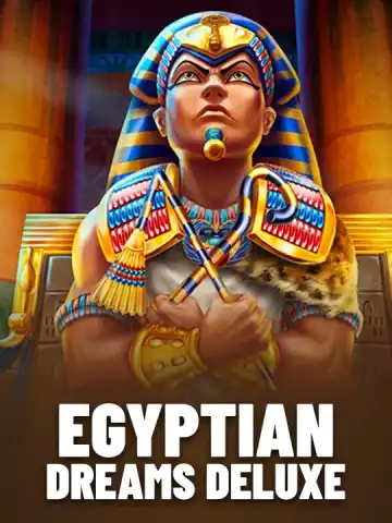 Egyptian Dreams Deluxe