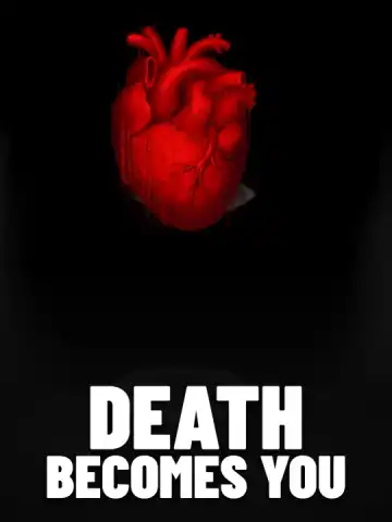 Death Becomes You