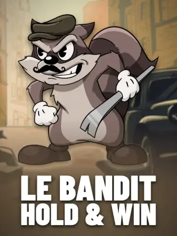 Le Bandit Hold & Win