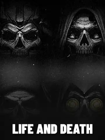 Life and Death
