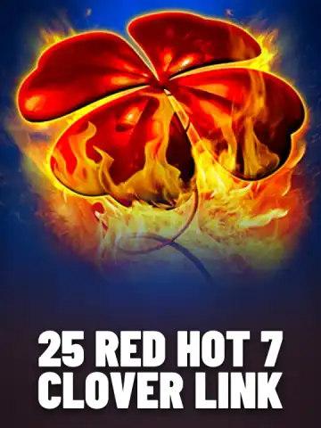 25 Red Hot 7 Clover Link