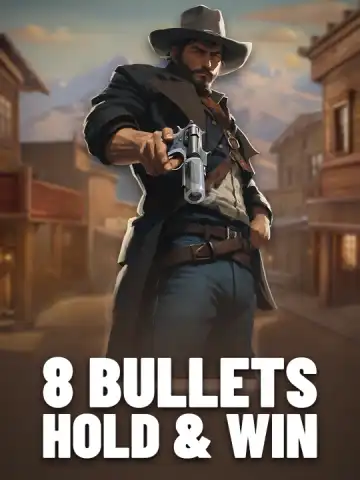 8 Bullets Hold & Win