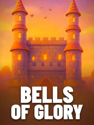 Bells of Glory