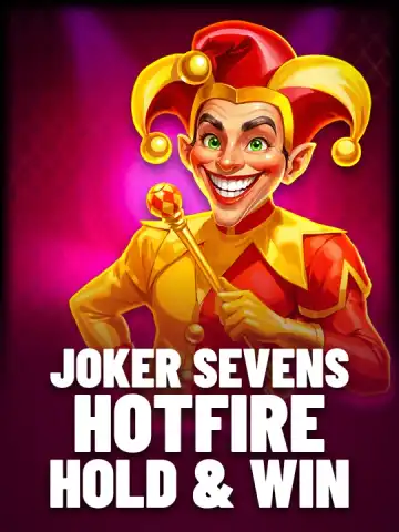 Joker Sevens Hotfire Hold & Win