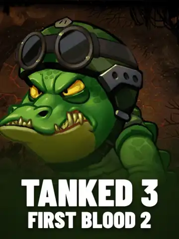 Tanked 3: First Blood 2