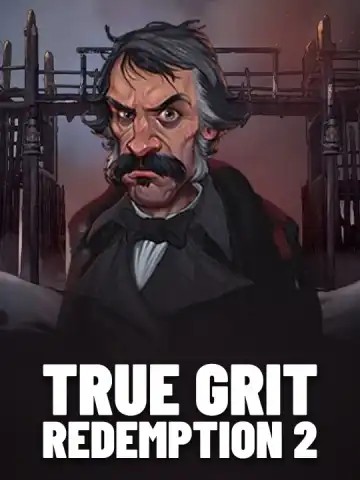 True Grit Redemption 2