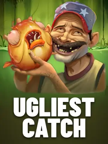 Ugliest Catch