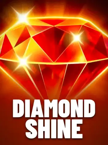 Diamond Shine