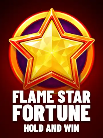 Flame Star Fortune: Hold and Win