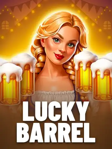Lucky Barrel