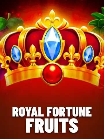 Royal Fortune Fruits