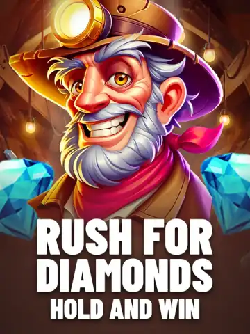 Rush for Diamonds: Hold and Win