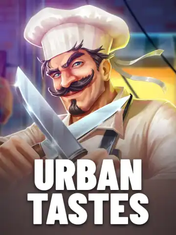Urban Tastes