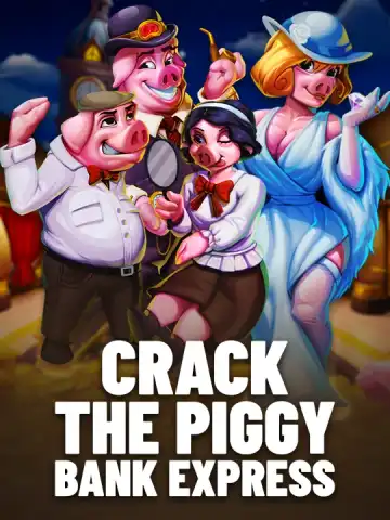 Crack the Piggy Bank Express