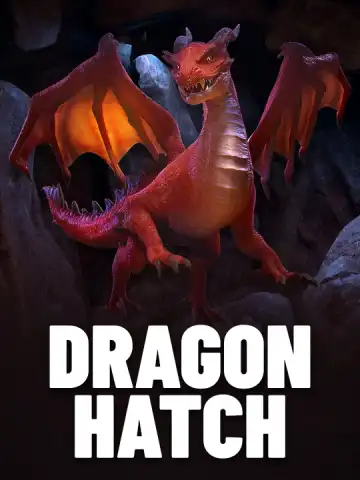 Dragon Hatch