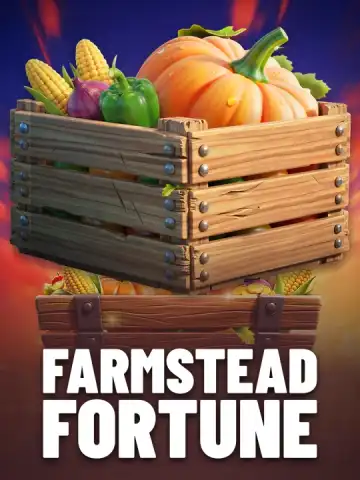 Farmstead Fortune
