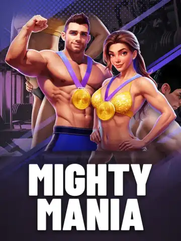 Mighty Mania
