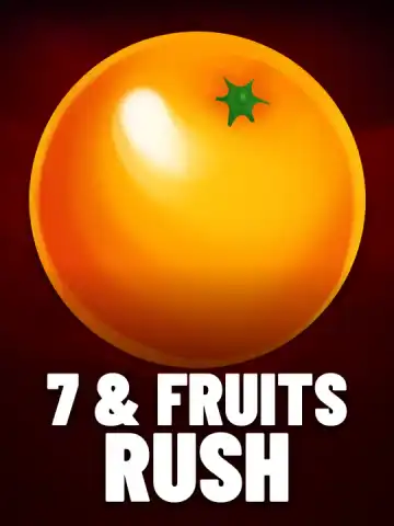 7 & Fruits Rush